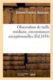 Observation de taille médiane, circonstances exceptionnelles