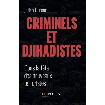 Criminels et djihadistes
