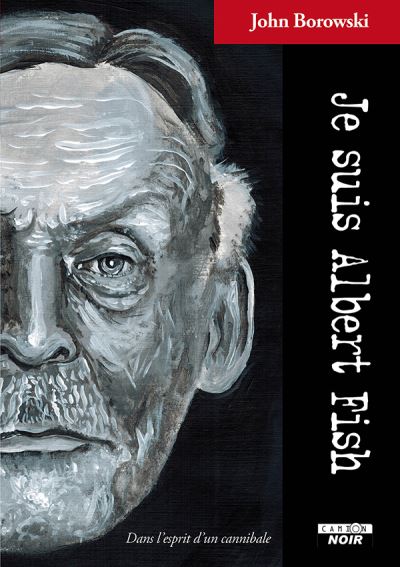 Je suis albert fish dans l'esprit d'un minable