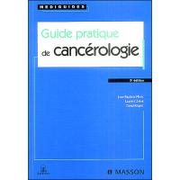 Guide pratique de cancérologie