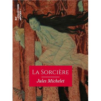 La Sorcière - ebook (ePub) - Jules Michelet - Achat ebook | fnac
