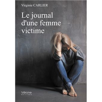 Le journal d'une femme victime
