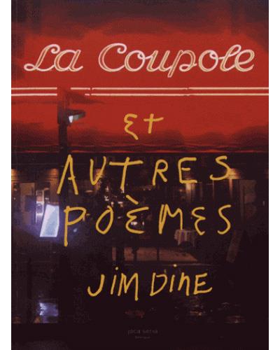 La coupole et autres poèmes