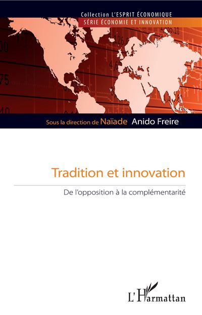 Tradition et innovation de l'opposition a la complementarite