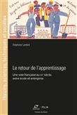 Le retour de l'apprentissage au XXe siècle