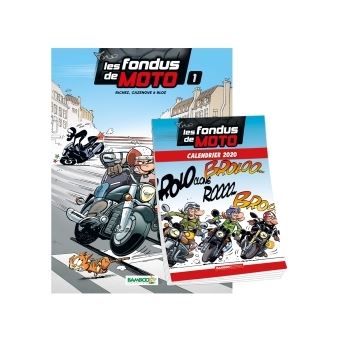 Les Fondus de moto - tome 01 + Calendrier 2020 offert