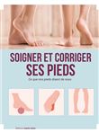 Tout savoir sur ses pieds