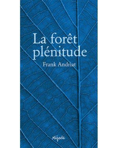 La forêt plénitude