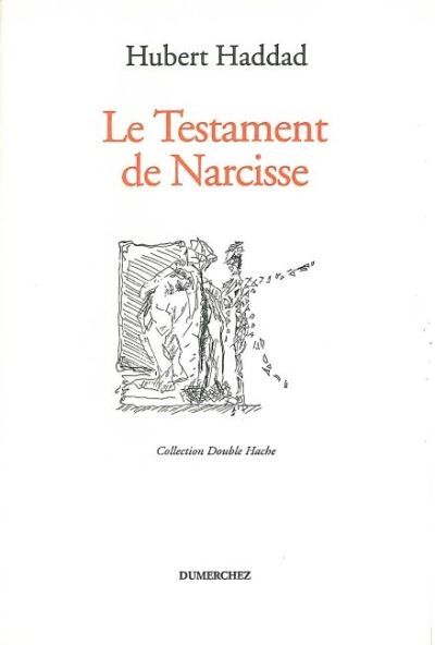 Le testament de narcisse