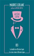 813. La double vie d'Arsène Lupin - Les trois crimes d'Arsène Lupin