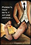 Puisqu'il faut qu'il y ait une justice...