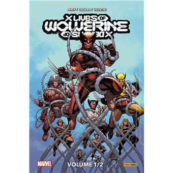 X Men : X Lives / X Deaths of Wolverine