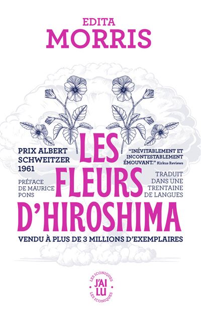 Les fleurs d'Hiroshima - Edita Morris - Poche