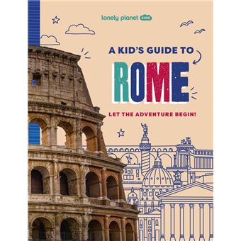 A Kid's Guide to Rome 1