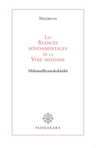 Stances de la voie médiane