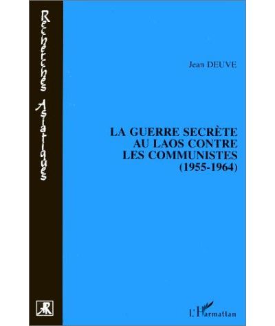 Guerre secrete au laos contre les communistes