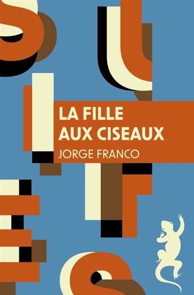 La Fille aux ciseaux - Jorge Franco - Poche