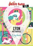 Guide Lyon métropole 2022 Petit Futé