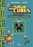 La saga des cubes