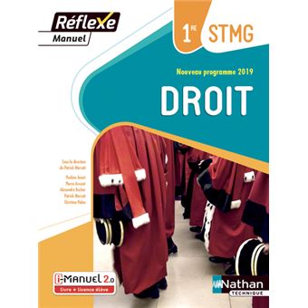 Droit 1re STMG (Manuel Réflexe) Livre + Licence élève - 2019