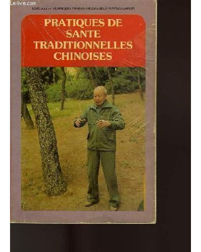 pratique sante traditionelles chinoises