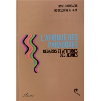 L'Afrique des paradoxes