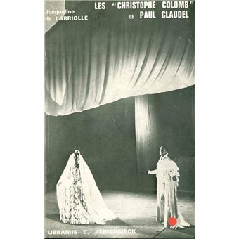 Les Christoph Colomb " de Paul Claudel