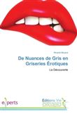 De Nuances de Gris en Griseries Érotiques