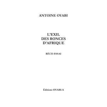 L'exil des ronces d'afrique