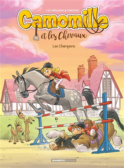 Camomille et les chevaux