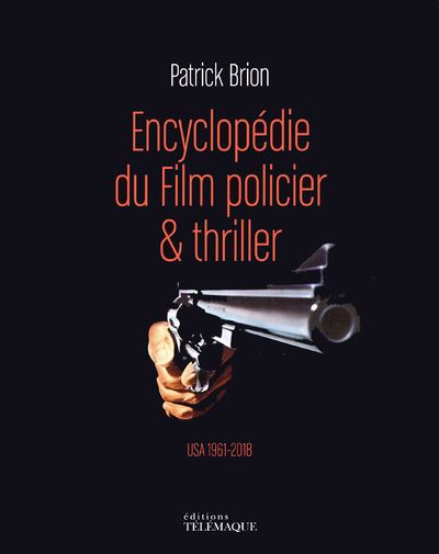 L'encyclopédie du film noir