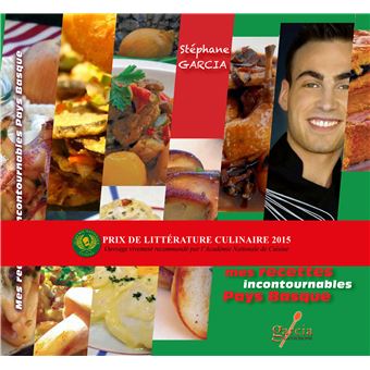 Mes recettes incontournables Pays Basque