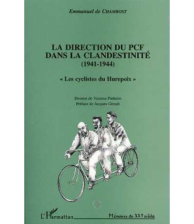 Direction du pcf dans la clandestinite 1941-1944
