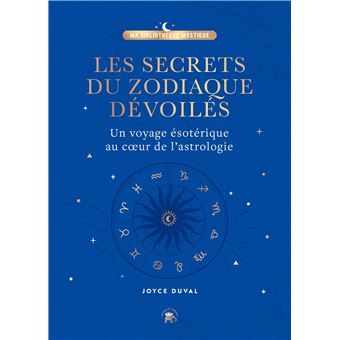 Les secrets du zodiaque dévoilés
