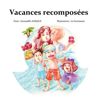 Vacances recomposées