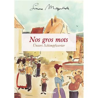Nos gros mots