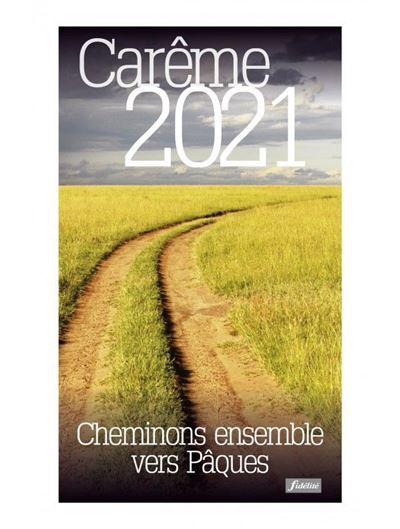 Cheminons ensemble vers Pâques