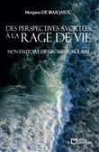 Des perspectives avortées à la rage de vie - Mon exutoire de grossesse môlaire