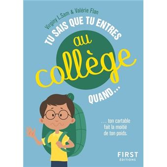 Tu sais que tu entres au collège quand...