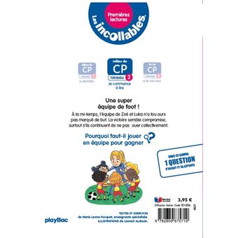 Les incollables - Premières lectures - Tome 4 - Une super équipe de foot ! - niv.2
