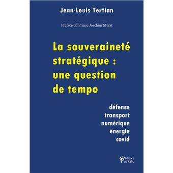 La souveraineté stratégique : une question de tempo