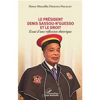 Le président Denis Sassou-N'Guesso et le droit