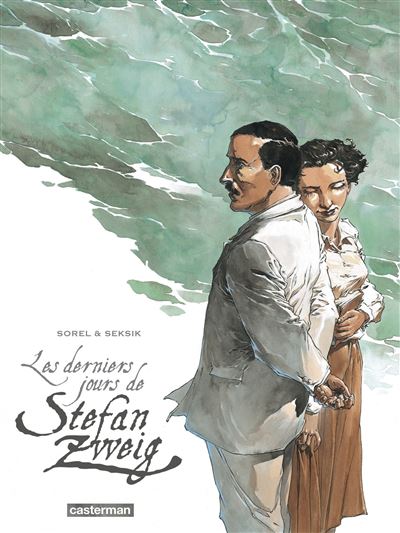 Les derniers jours de Stefan Zweig - Laurent Seksik - cartonné