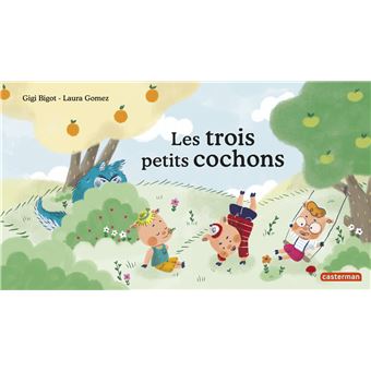 Les  trois petits cochons