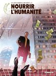 Les Futurs de Liu Cixin -  Nourrir l'humanité
