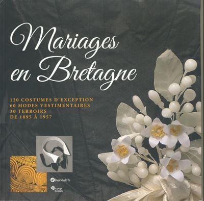 Costumes de mariage en bretagne
