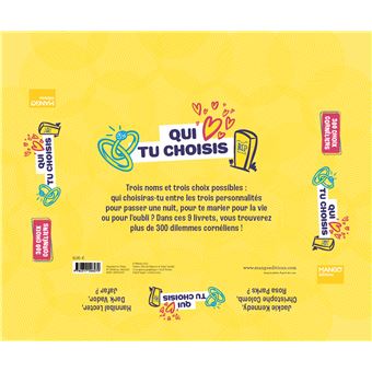 Qui tu choisis pour une nuit, pour la vie, pour l'oubli ?