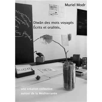 Diwãn des mots voyagés