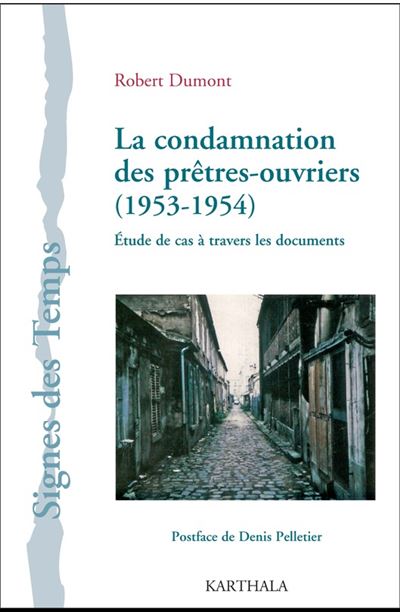 La condamnation des prêtres ouvriers (1953-1954)