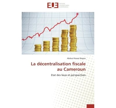 La décentralisation fiscale au cameroun